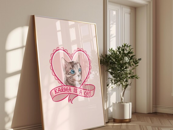 Karma Is a Cat Kitten in Pink Heart Cute Cat Lover Wall Art Poster