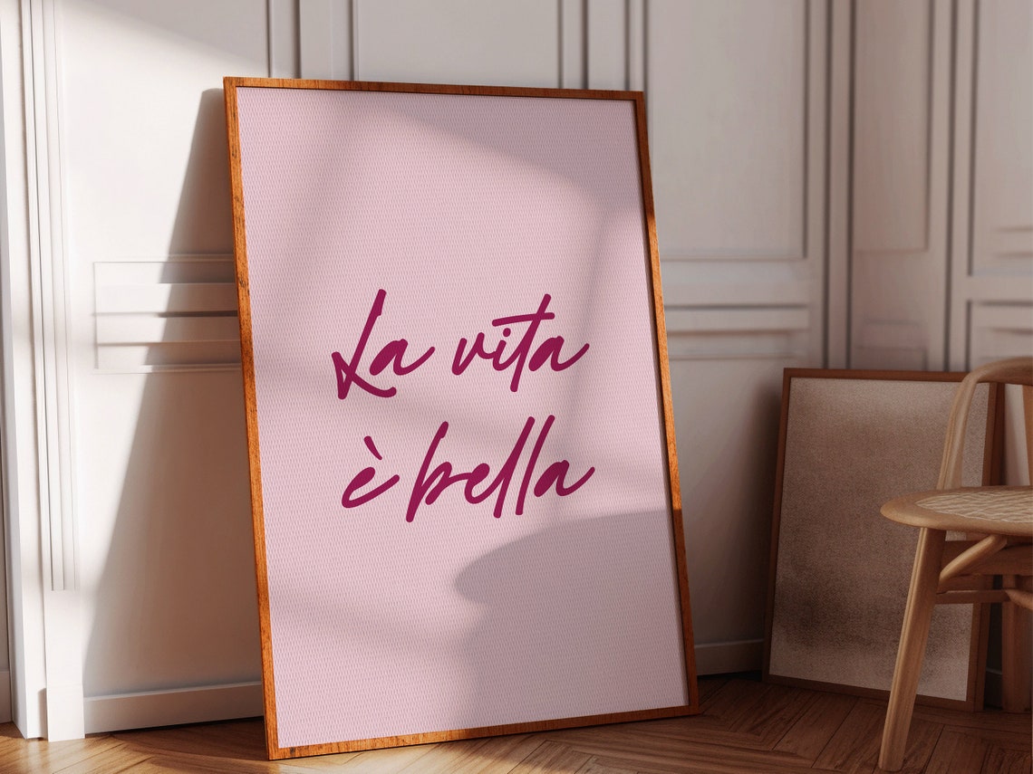 La Vita E Bella Pink Script Italian Quote Minimalist Wall Poster - Image 2