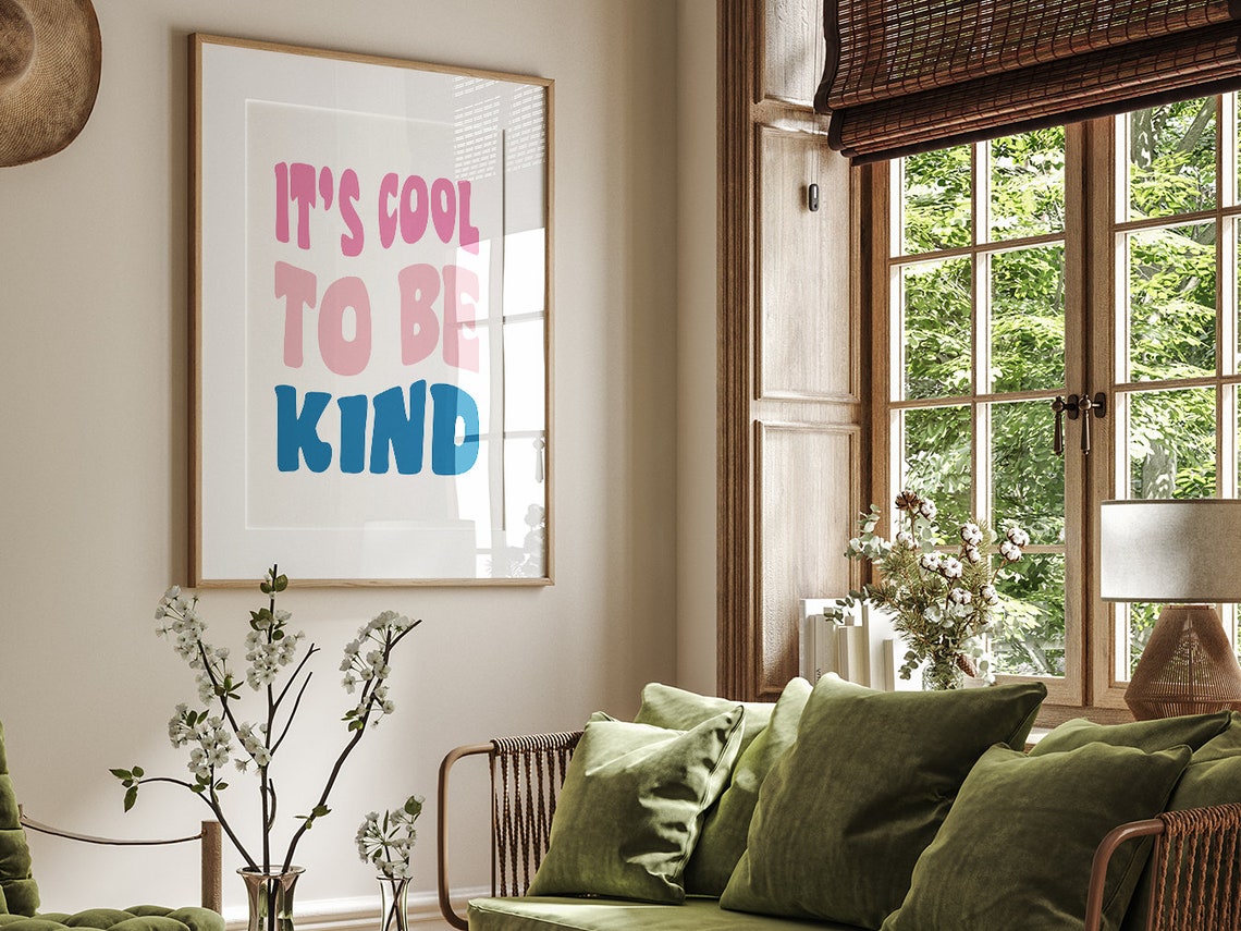 Its Cool To Be Kind Blue Pink Retro Wavy Lettering Dorm Decor Poster - Image 2