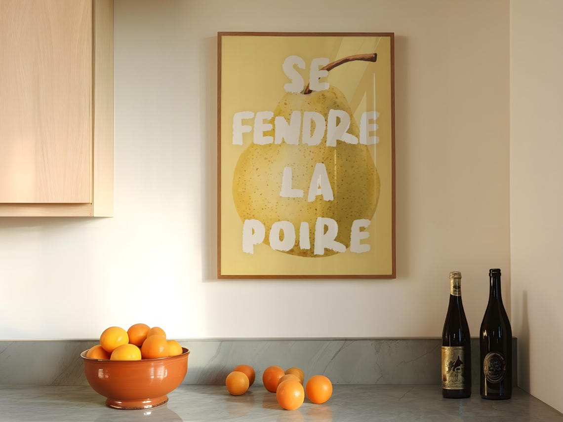 Se Fendre La Poire Golden Pear French Idiom Sunny Kitchen Poster