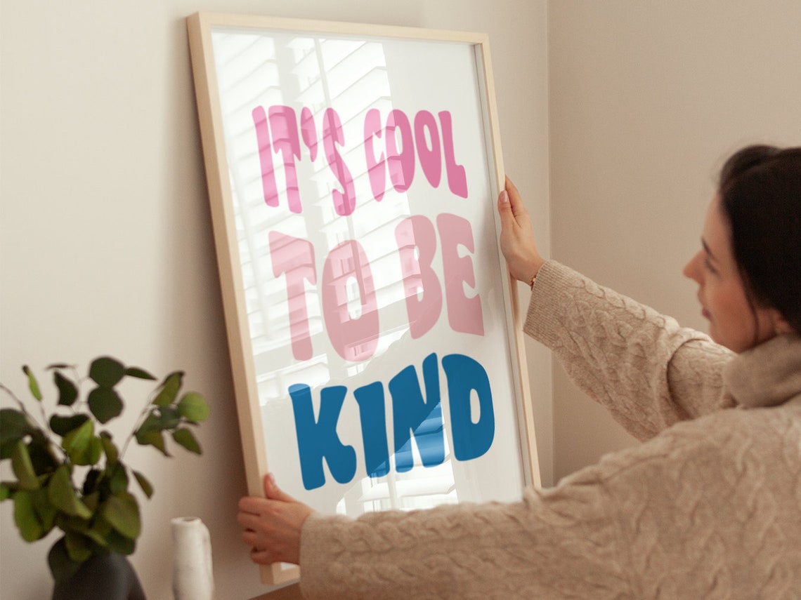Cool To Be Kind Bold Retro Typography Blue Pink Motivational Poster