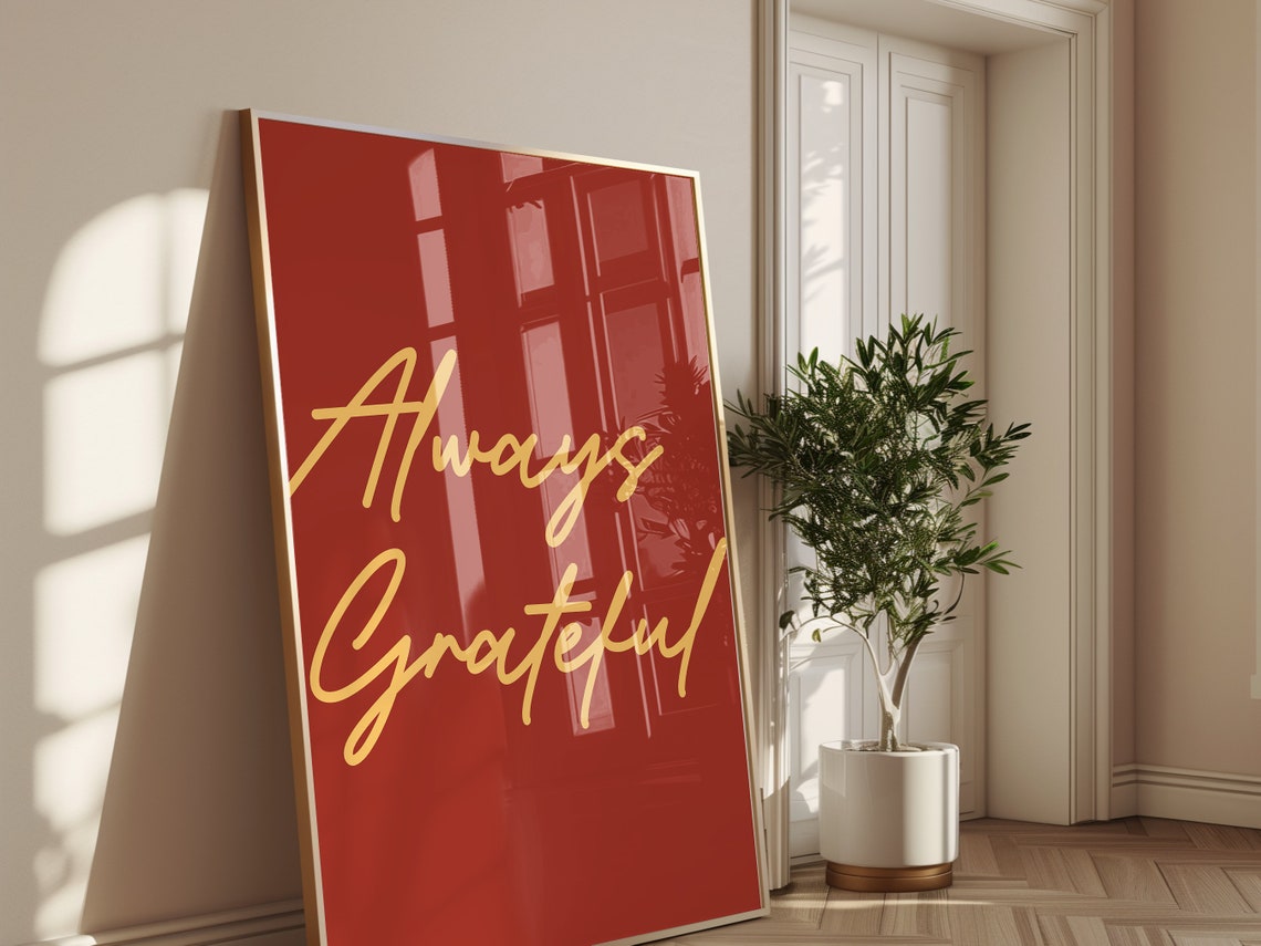 Always Grateful Flowing Cream Script On Rich Burgundy Retro Poster - Image 2