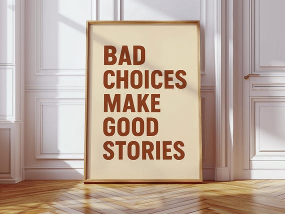 Bad Choices Make Good Stories, Retro Typography