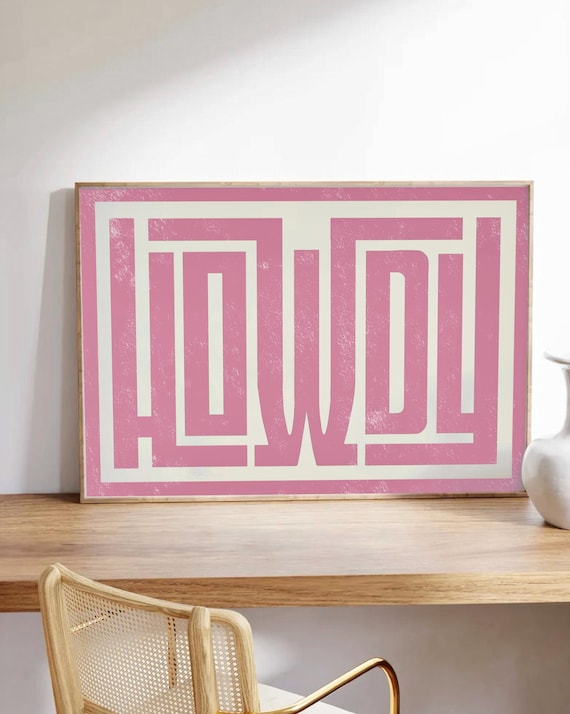 Howdy Pink Typography Print Cowgirl Wall Art Western Farmhouse Decor Welcome Sign Bold Quote Poster Abstract