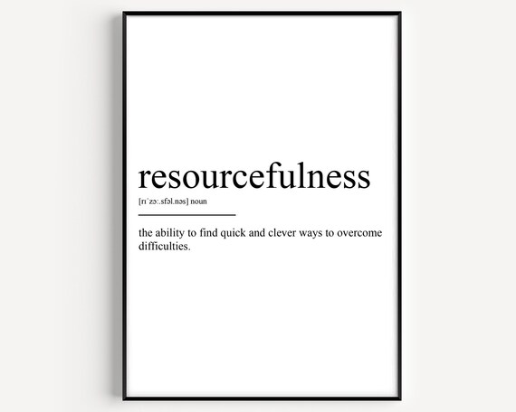 Resourcefulness Definition Poster Print
