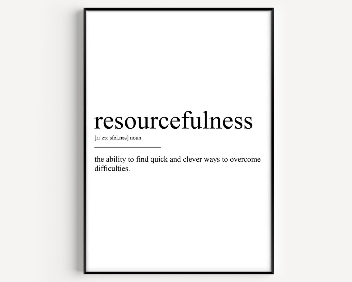 Resourcefulness Definition Poster Print