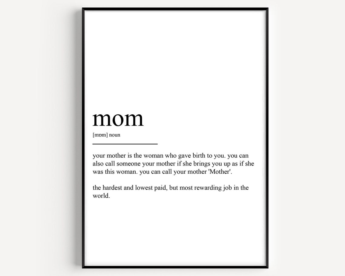 Mom Definition Art Print