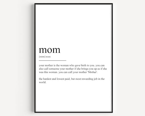 Mom Definition Art Print