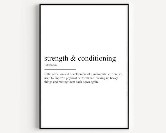 Funny Strength and Conditioning Definition Gym Fitness Poster