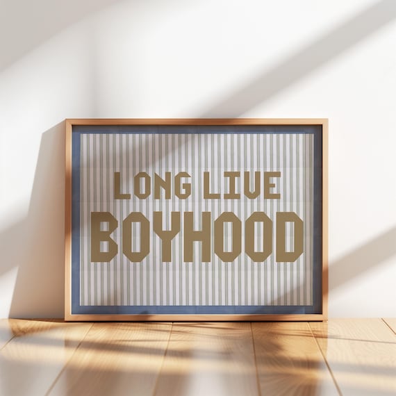Long Live Boyhood Blue Striped Quilt Style Nursery Quote Poster