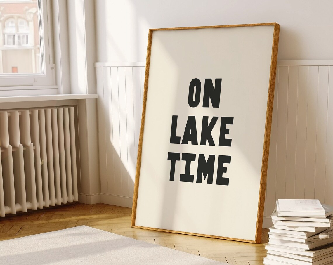 On Lake Time, Minimalist Lake House Art Print
