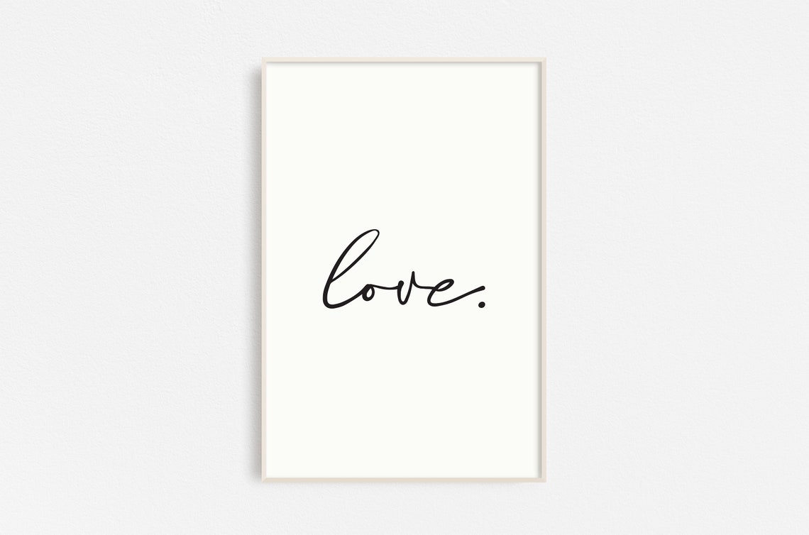 Love Script Hand Lettering Minimalist Black White Quote Poster