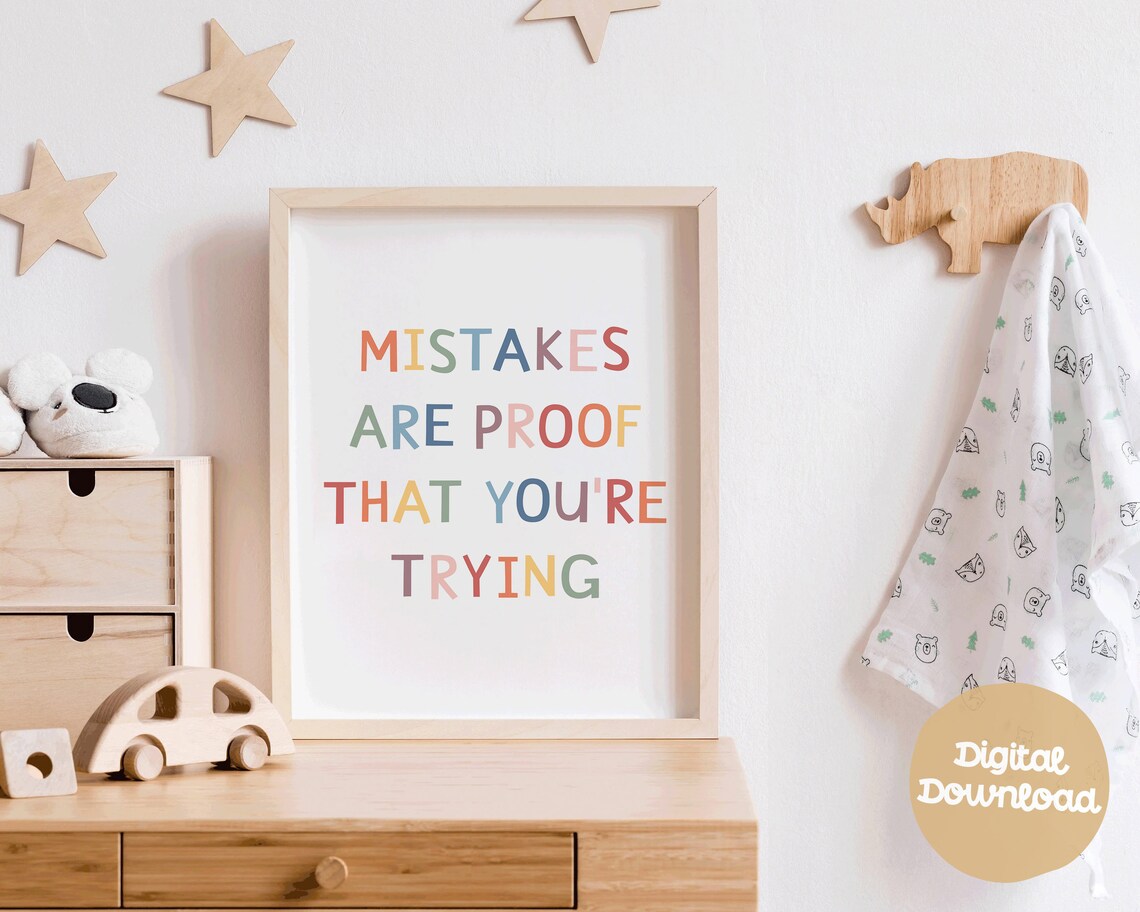 Mistakes Are Proof That You Are Trying Classroom Quote Poster - Image 2