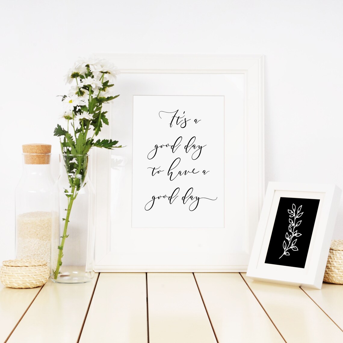 Its A Good Day To Have A Good Day Inspirational Quote Poster Calligraphy - Image 2