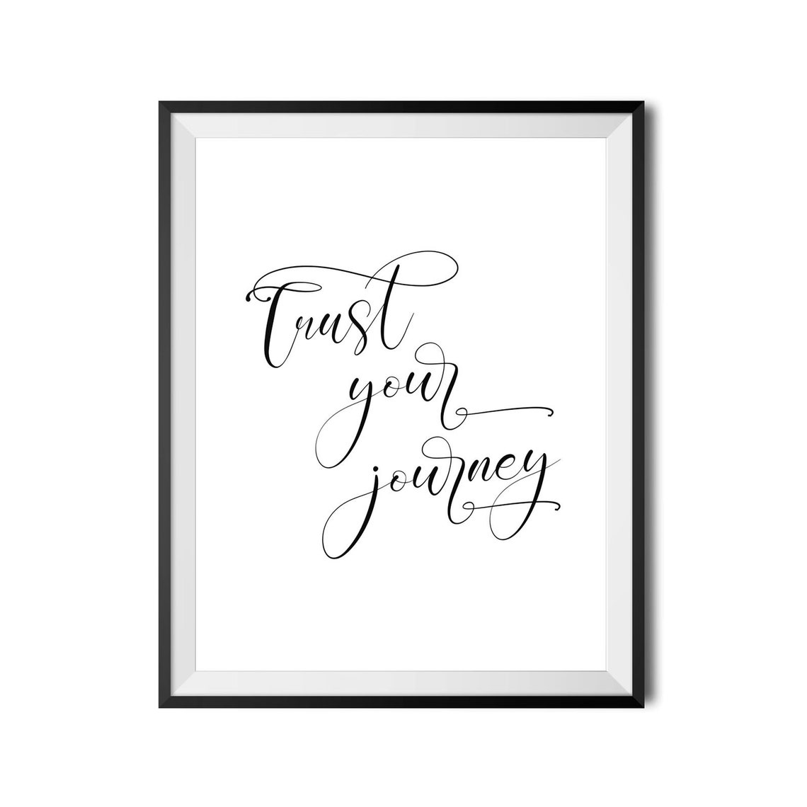 Trust Your Journey Script Calligraphy Minimalist Mindful Quote Poster - Image 3