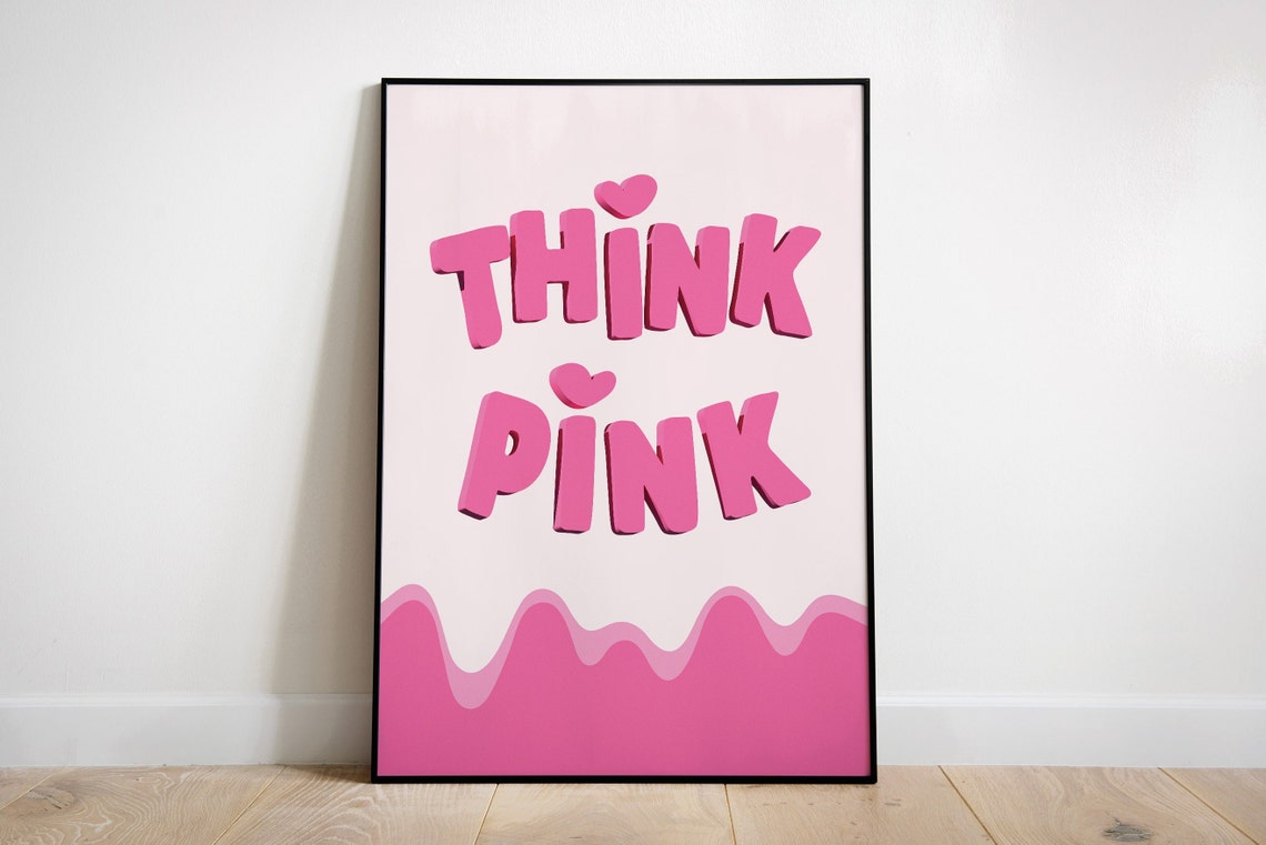 Think Pink Bubble Letters Retro Inspirational Quote Poster Decor - Image 2