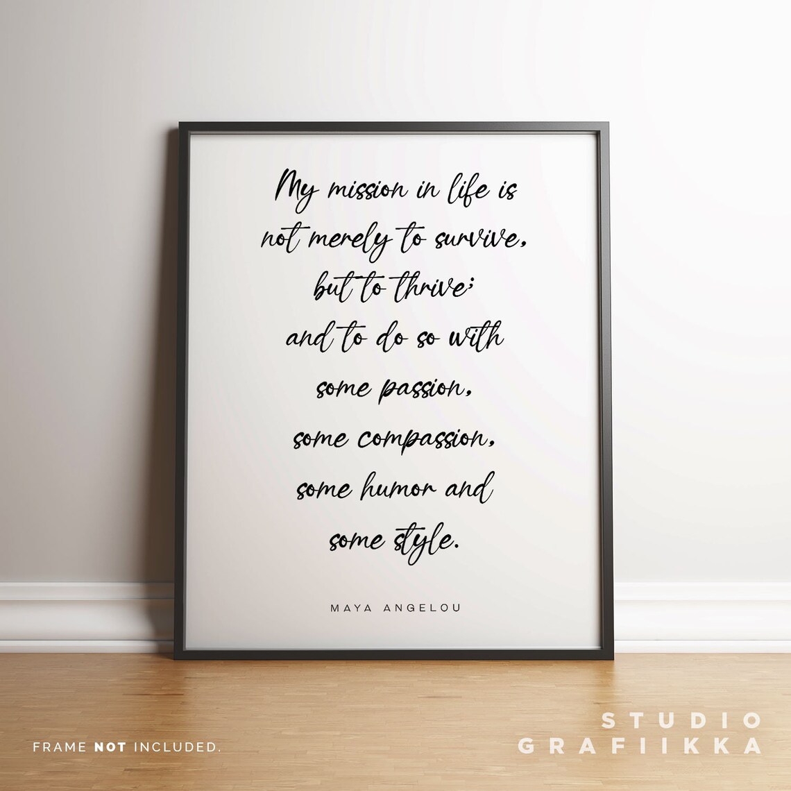 Maya Angelou My Mission In Life To Thrive Quote Script Poster - Image 3