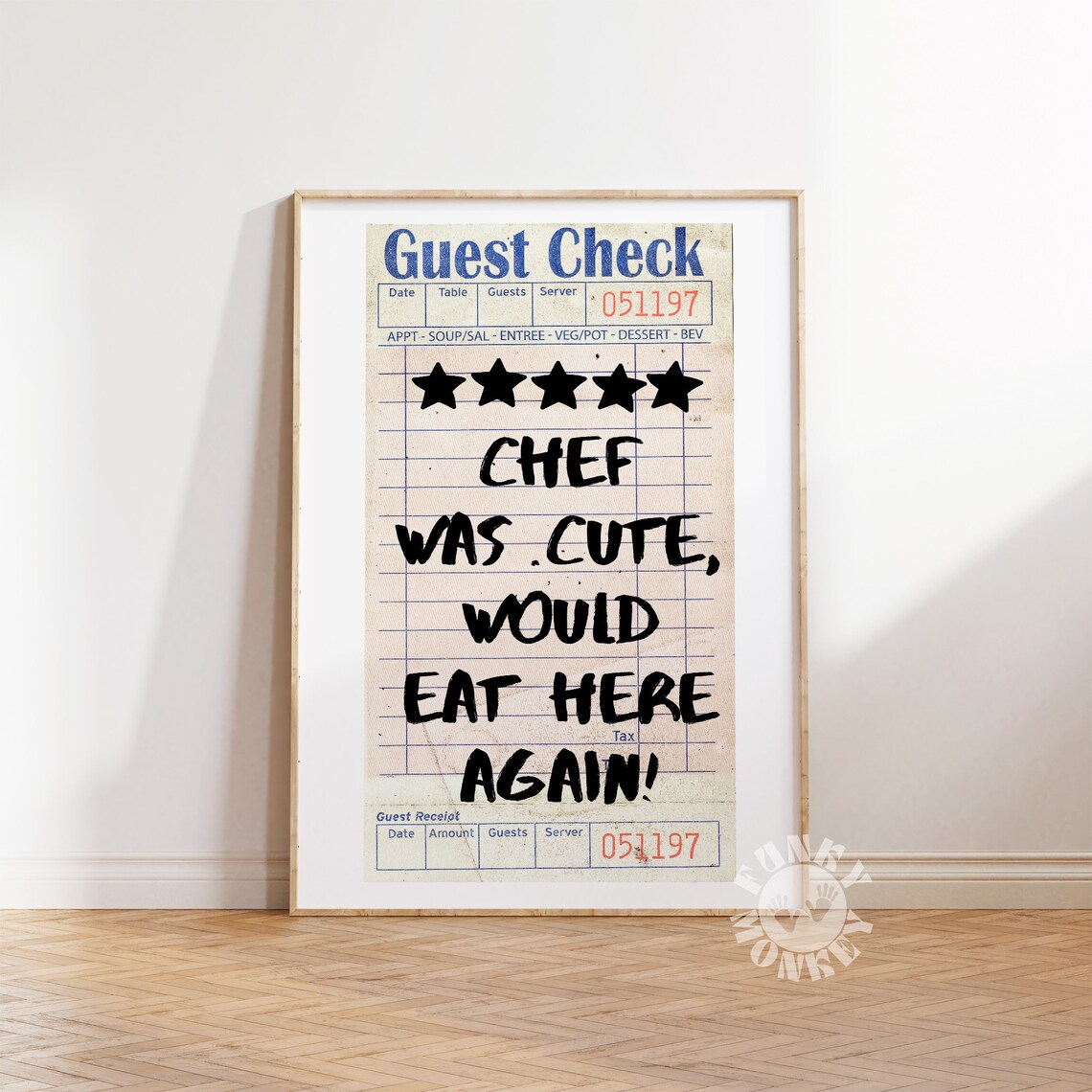 Chef Was Cute Guest Check Typography Art Print