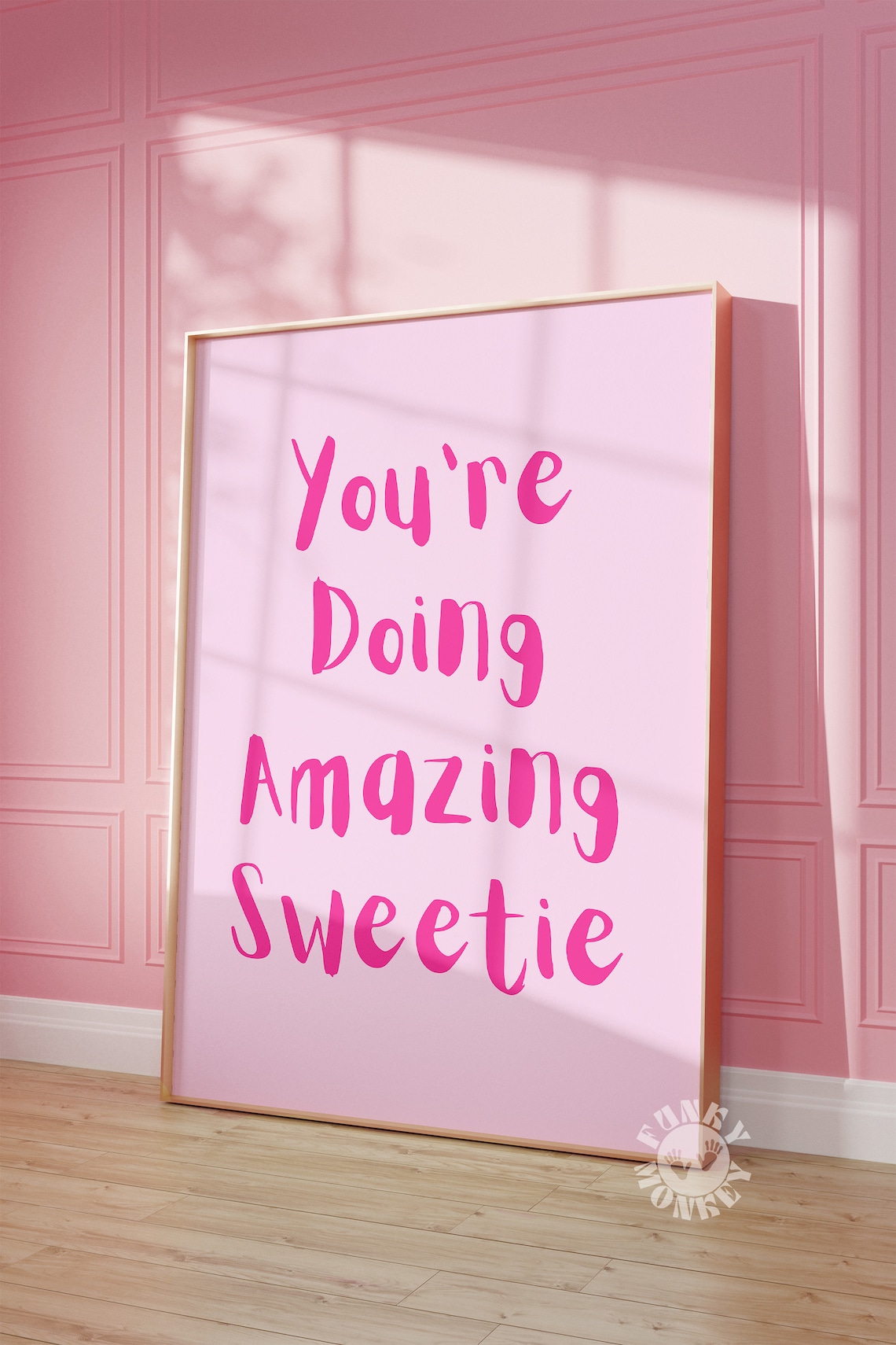 You Are Doing Amazing Sweetie Hot Pink Affirmation Quote Poster