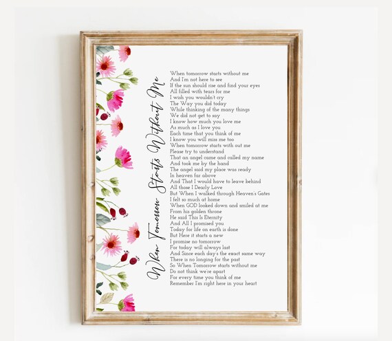 When Tomorrow Starts Without Me Wildflower Watercolor Memorial Poster