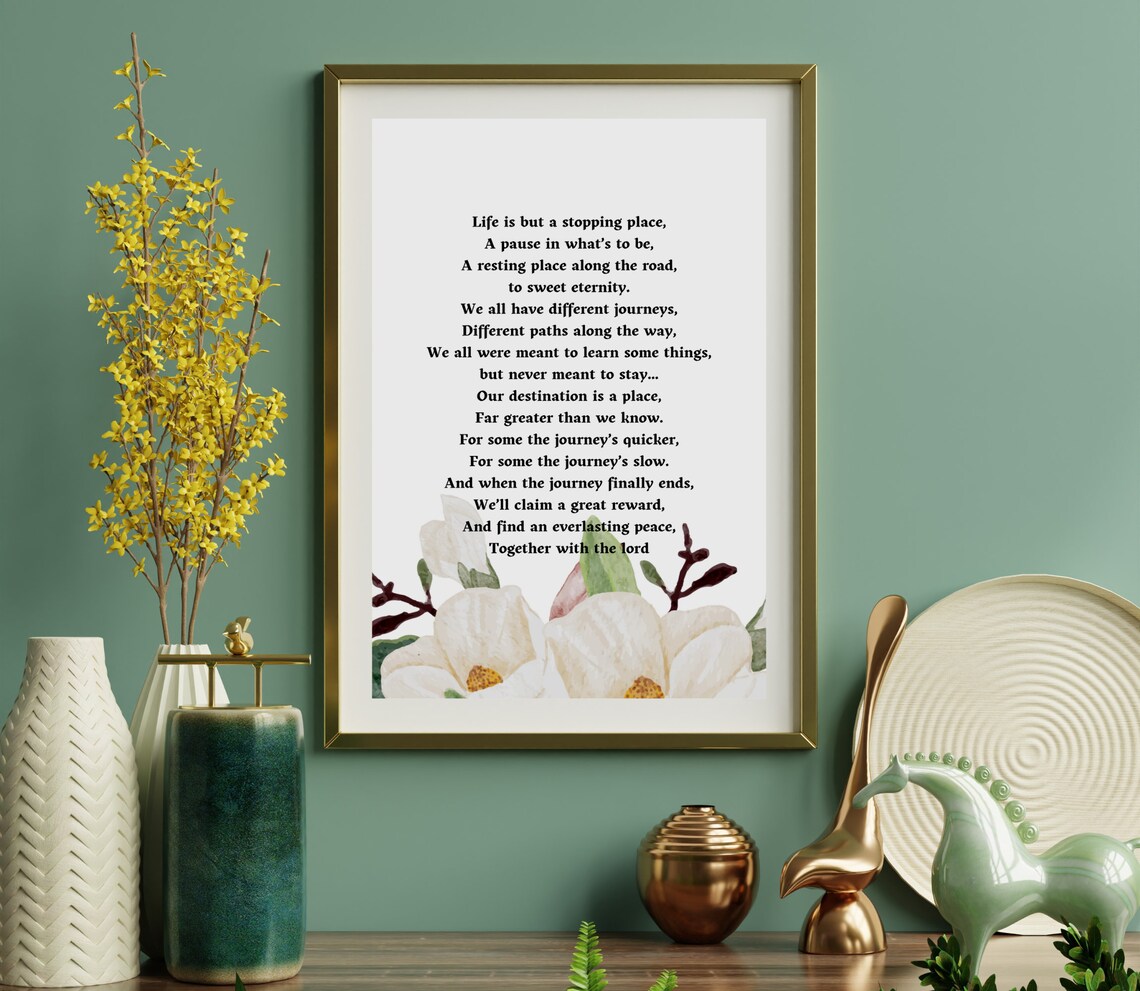 Life Is But A Stopping Place Memorial Poem With Magnolia Bloom Print - Image 2