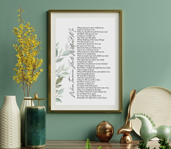 When Tomorrow Starts Without Me Green Wall Styled Memorial Poster