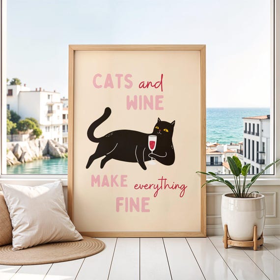 Cats And Wine Make Everything Fine Poster, Boho