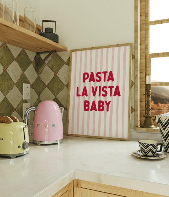 Pasta La Vista Baby Print Italian Food Poster Funny Kitchen Wall Art Gift Foodie Red