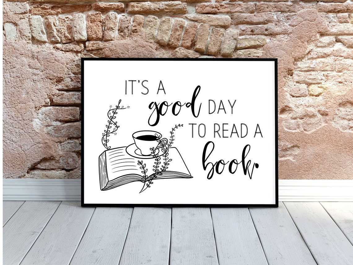 Good Day to Read a Book Library Coffee Cup Book Lover Quote Poster - Image 5