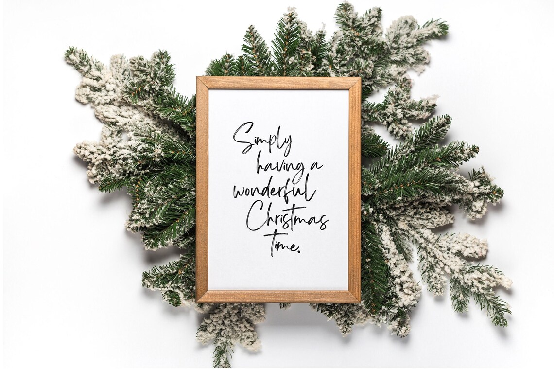 Simply Having a Wonderful Christmas Time Quote, Minimal - Image 3