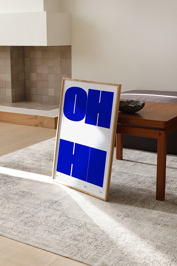 Electric Blue Print Set Oh Hi Funky Art Typography Print Ok Hand Bright Blue Trendy Retro Poster Mid Century Modern Art