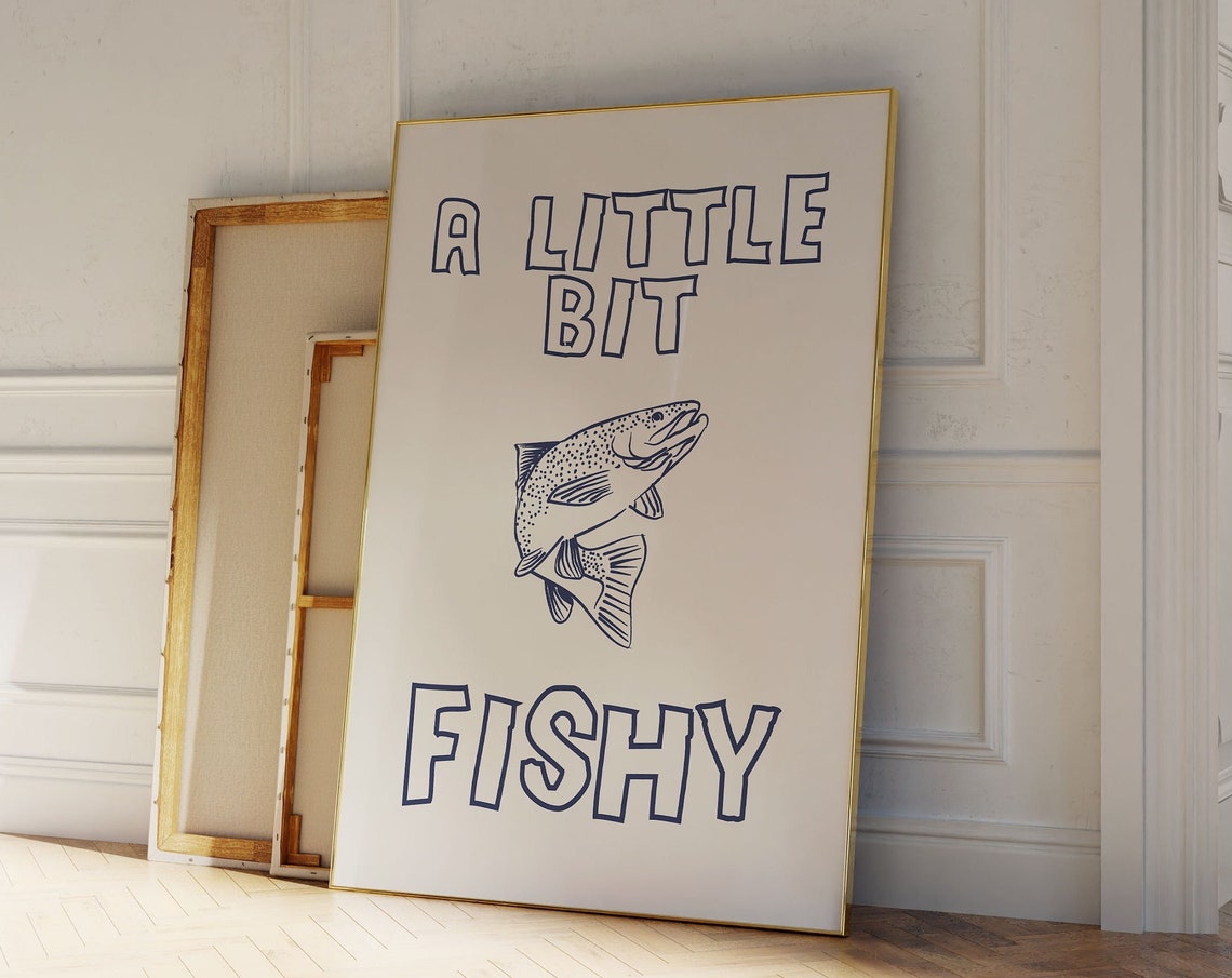 A Little Bit Fishy Navy Fish Illustration Funny Kitchen Poster