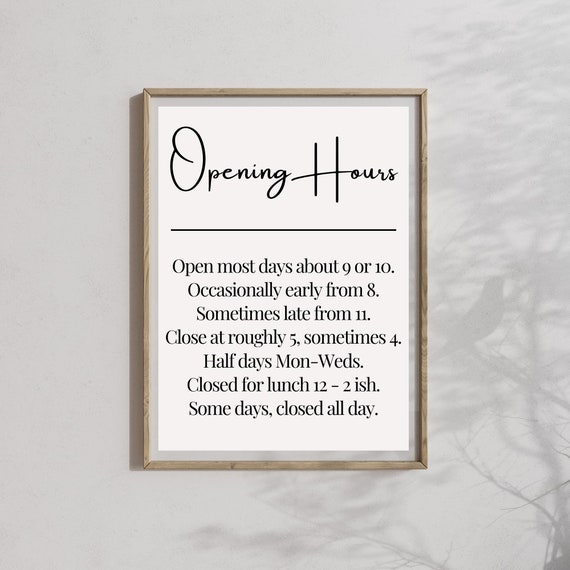 Funny Office Opening Hours Print Office Wall Decor Funny Office Decor Rude Office Slogan Funny Quotes Wall Art Rude Quote Print
