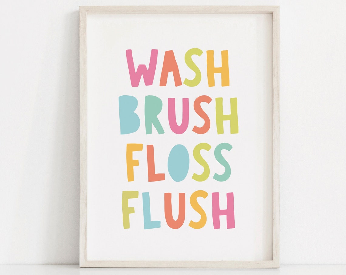 Wash Brush Floss Flush Rainbow Kids Bathroom Routine Habit Poster