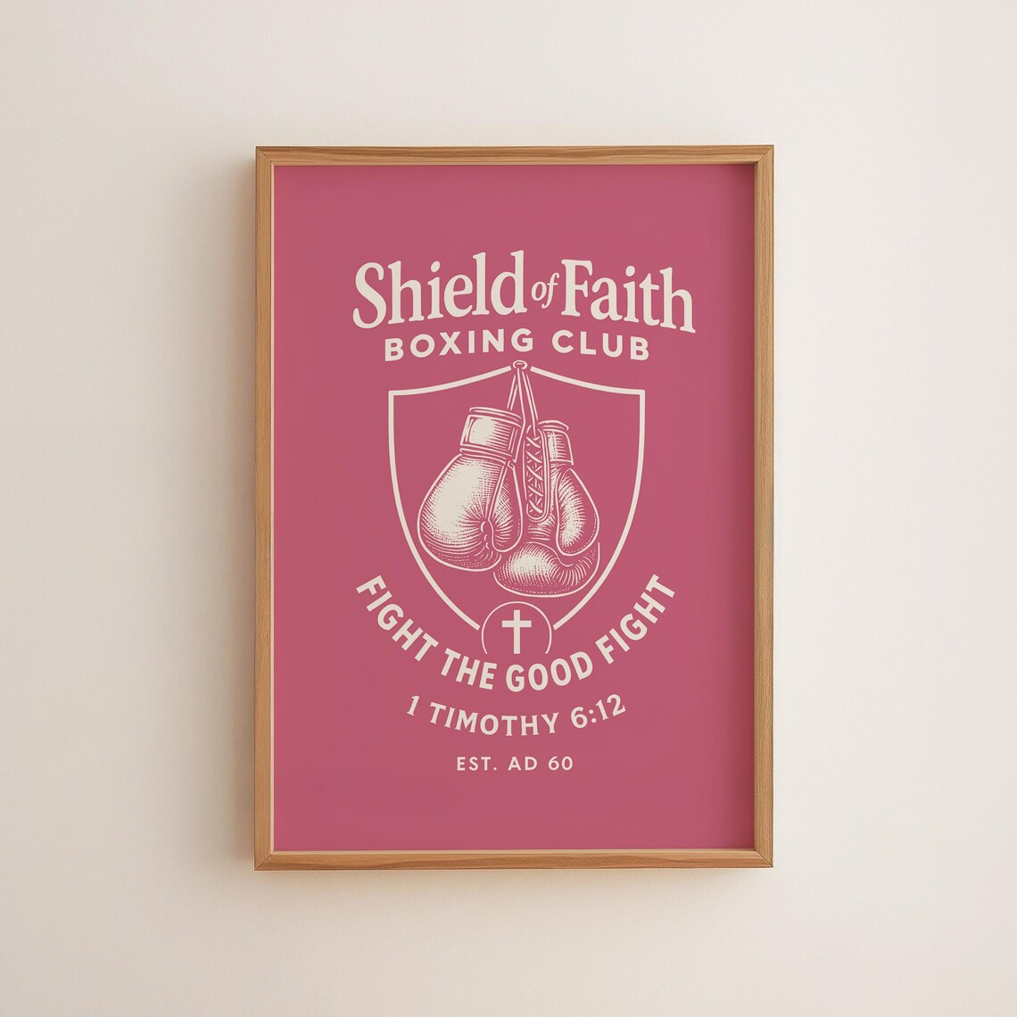 Shield of Faith Boxing Club Fight the Good Fight Christian Poster