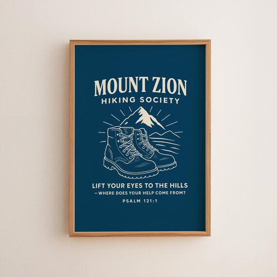 Mount Zion Hiking Society Psalm 121 1 Blue Bible Verse Poster