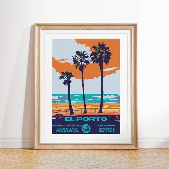 El Porto Art Print Vintage National Parks Style Surf Poster Manhattan Beach Ca Coastal Surf Decor