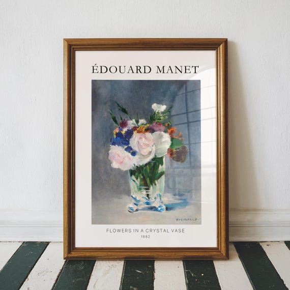 Flowers In A Crystal Vase By Edouard Manet Famous Painter Prints Fine Art Decor Vintage Poster Wall Floral