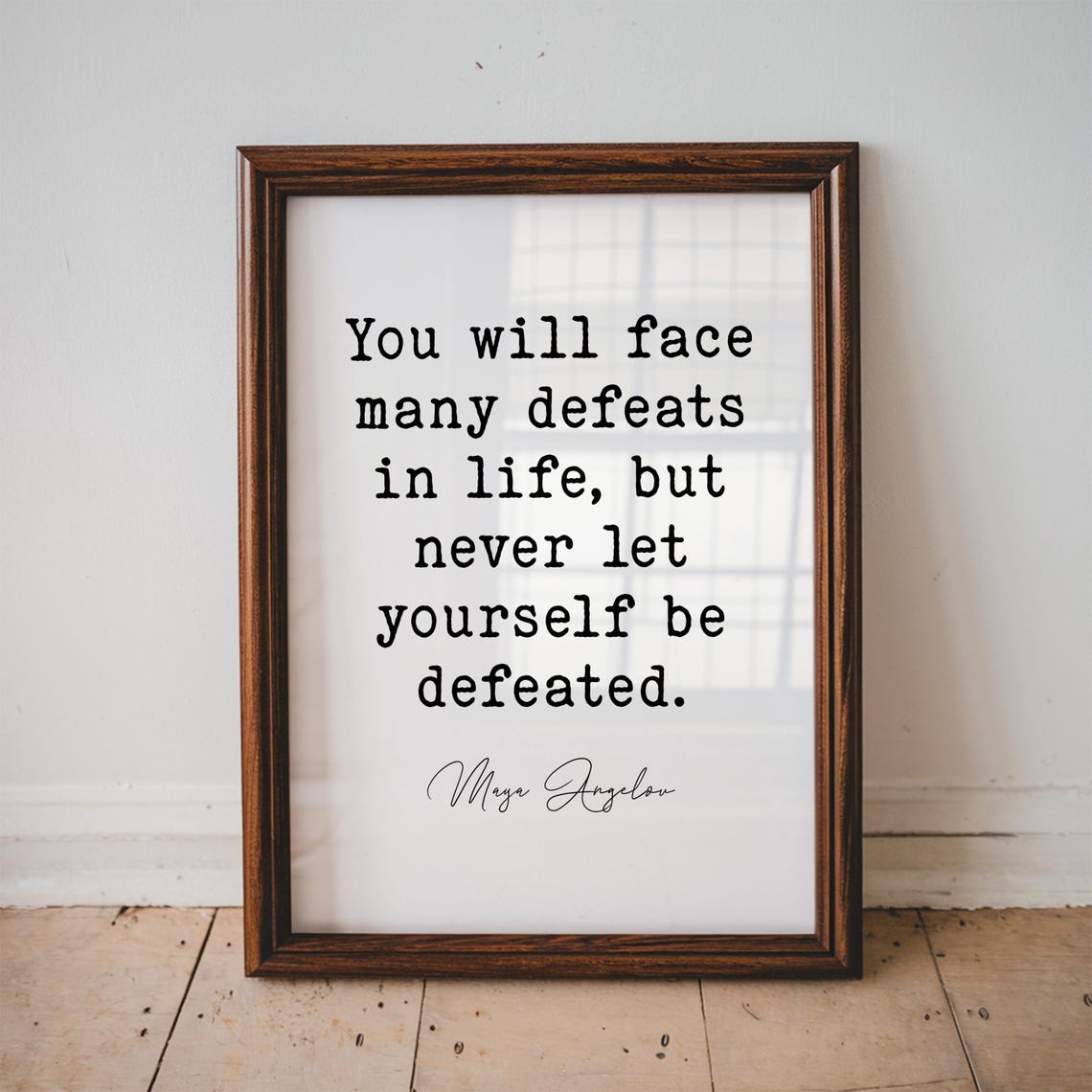 Maya Angelou Quote Inspirational Wall Art Bedroom Decor Typography Poster Home Print