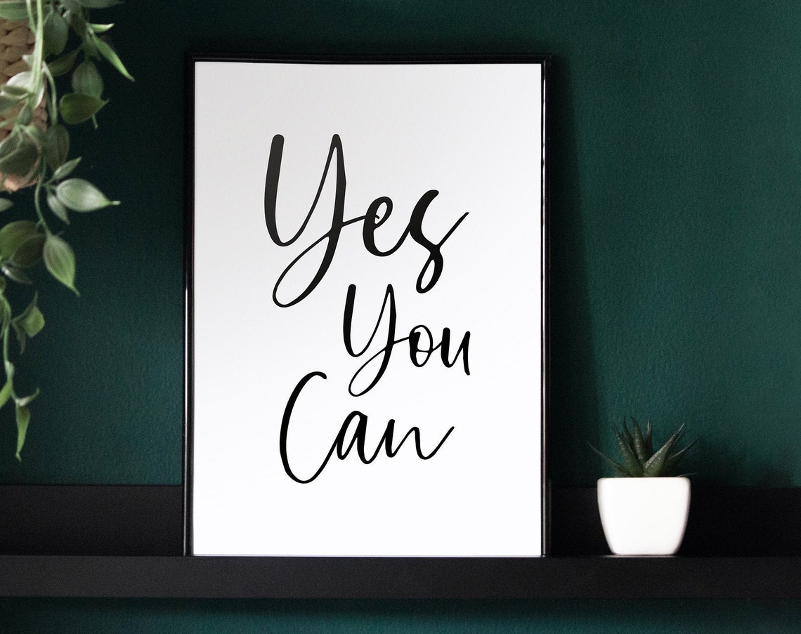 Yes You Can Script Typography Motivational Quote Black White Poster - Image 5