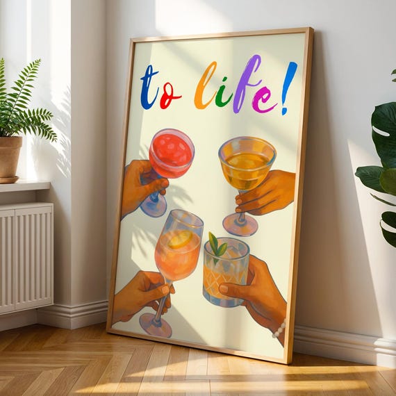 To Life Cocktail Print Vibrant Bar Decor Funny Drinking Poster