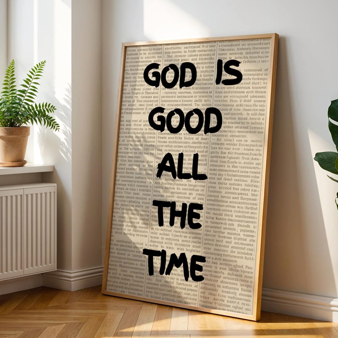 God Is Good All The Time Bold Black Typography Faith Quote Poster