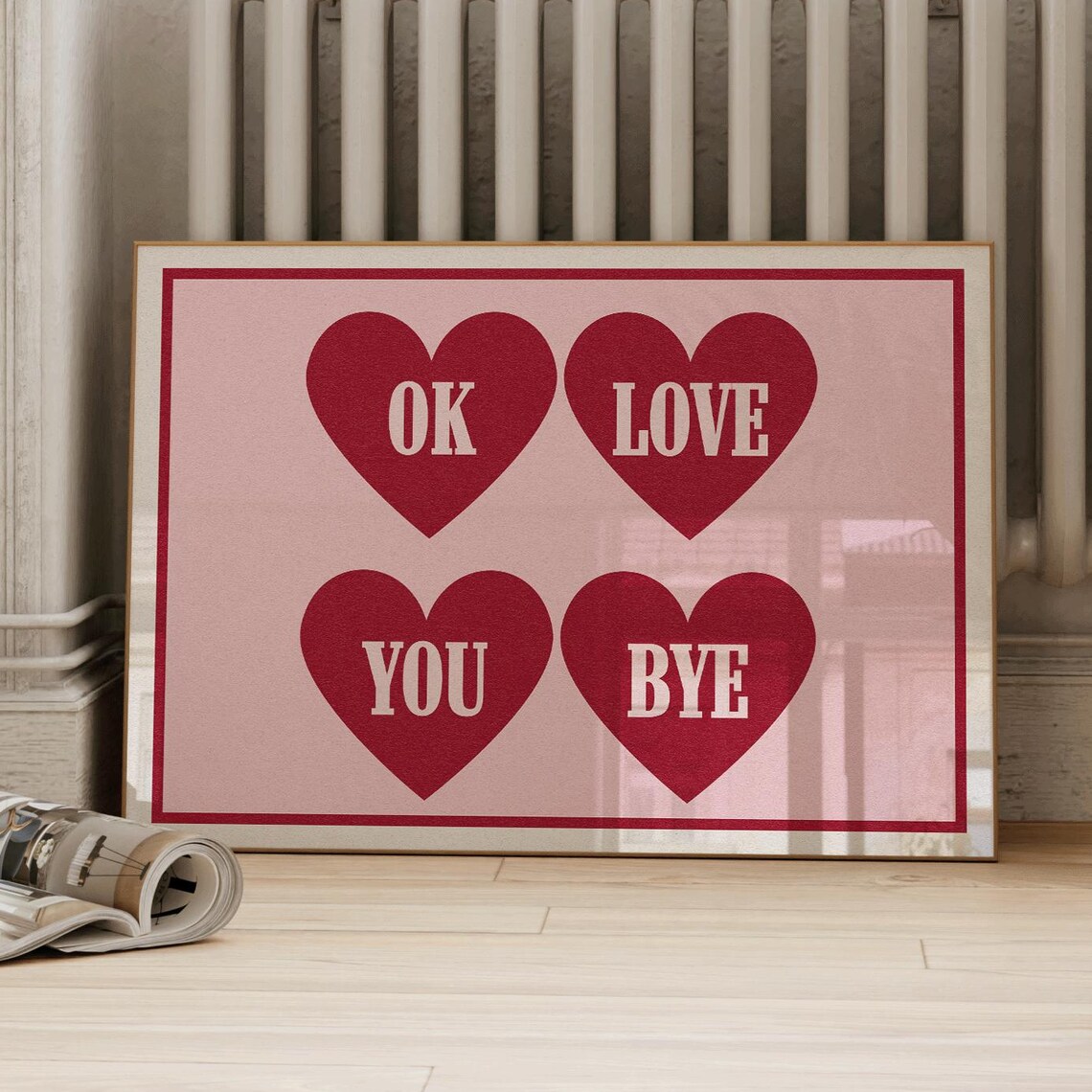 Ok Love You Bye Vintage Valentine Lyric Print