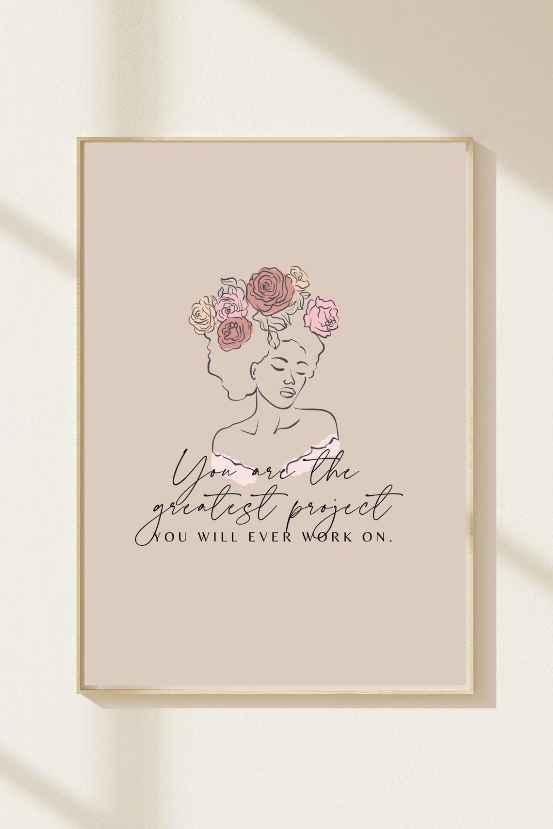You Are the Greatest Project Floral Crown Line Art Quote Poster - Image 2