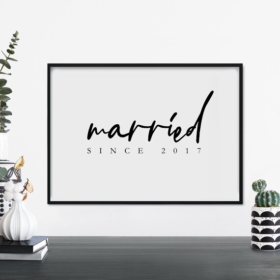 Custom Married Since Year Anniversary Date Calligraphy Poster