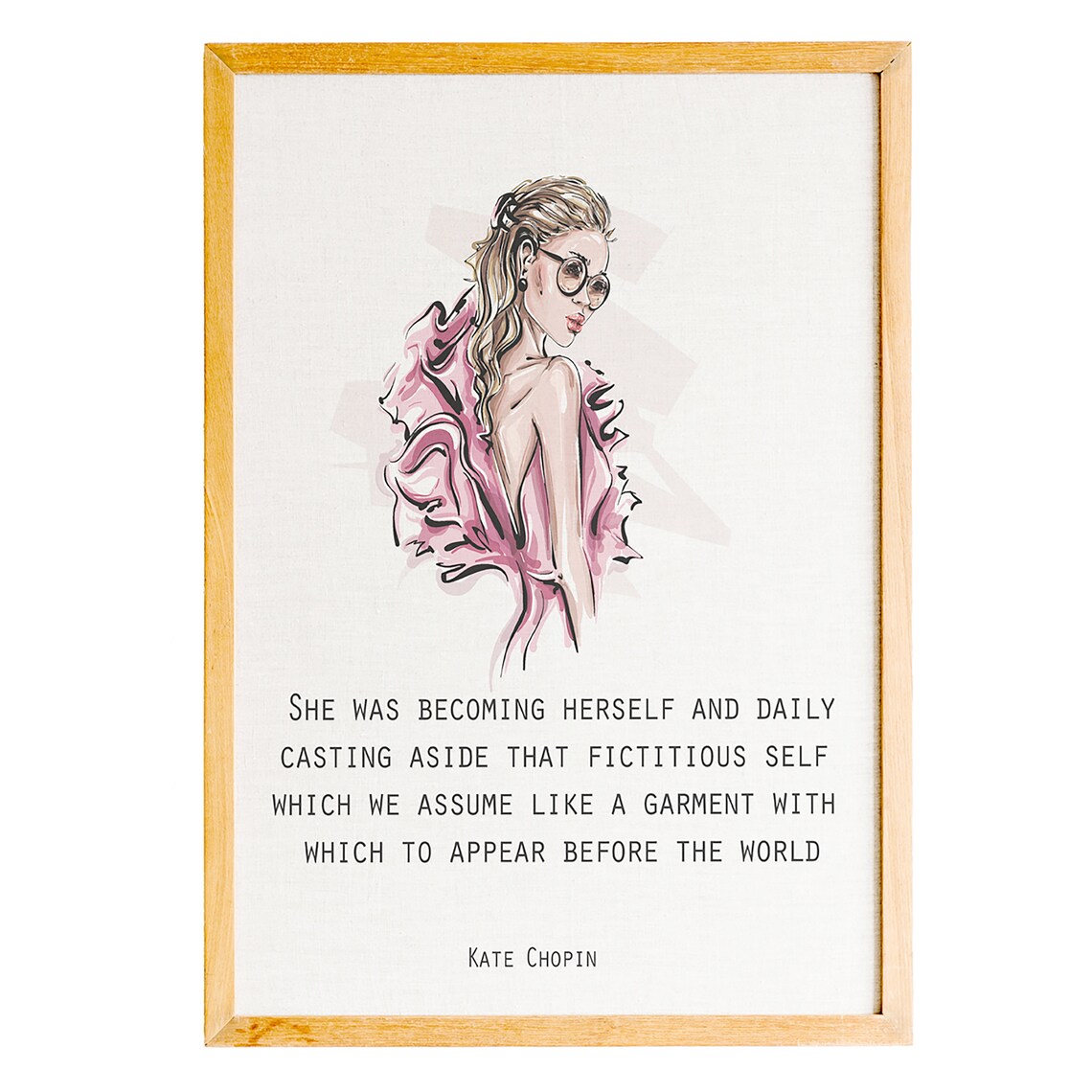 Kate Chopin She Was Becoming Herself Pink Dress Fashion Quote Poster
