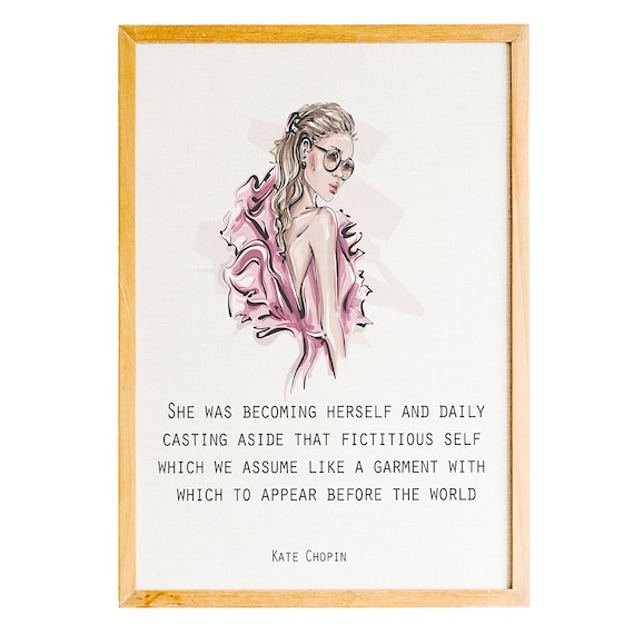 Kate Chopin She Was Becoming Herself Pink Dress Fashion Quote Poster