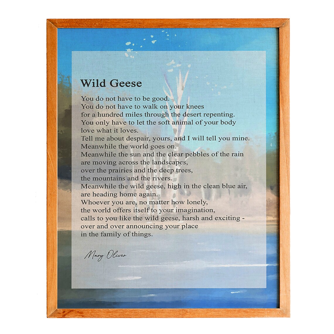 Mary Oliver Wild Geese Poem Poster Over Calm Blue Lake Painting