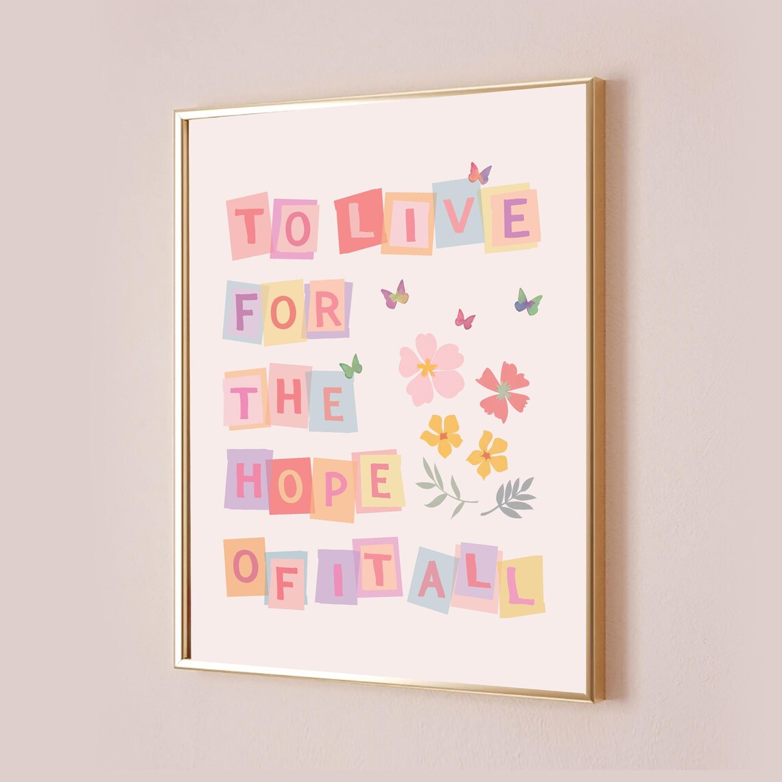 To Live For The Hope Of It All Taylor Lyric Poster