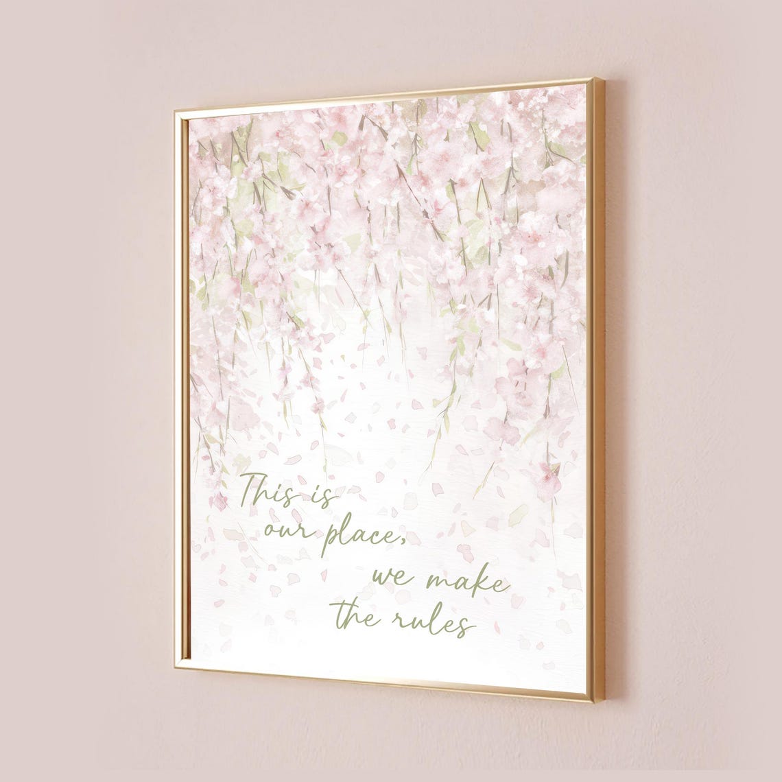 This Is Our Place We Make The Rules Cherry Blossom Lyric Art Poster